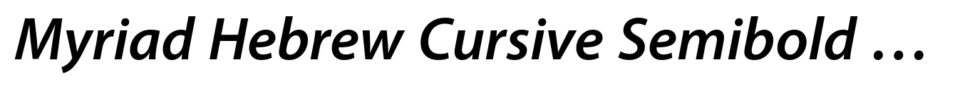 Myriad Hebrew Cursive Semibold Italic